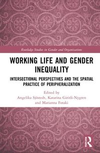 Working Life and Gender Inequality