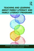 Teaching and Learning about Family Literacy and Family Literacy