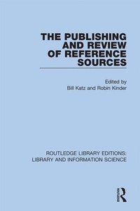 The Publishing and Review of Reference Sources