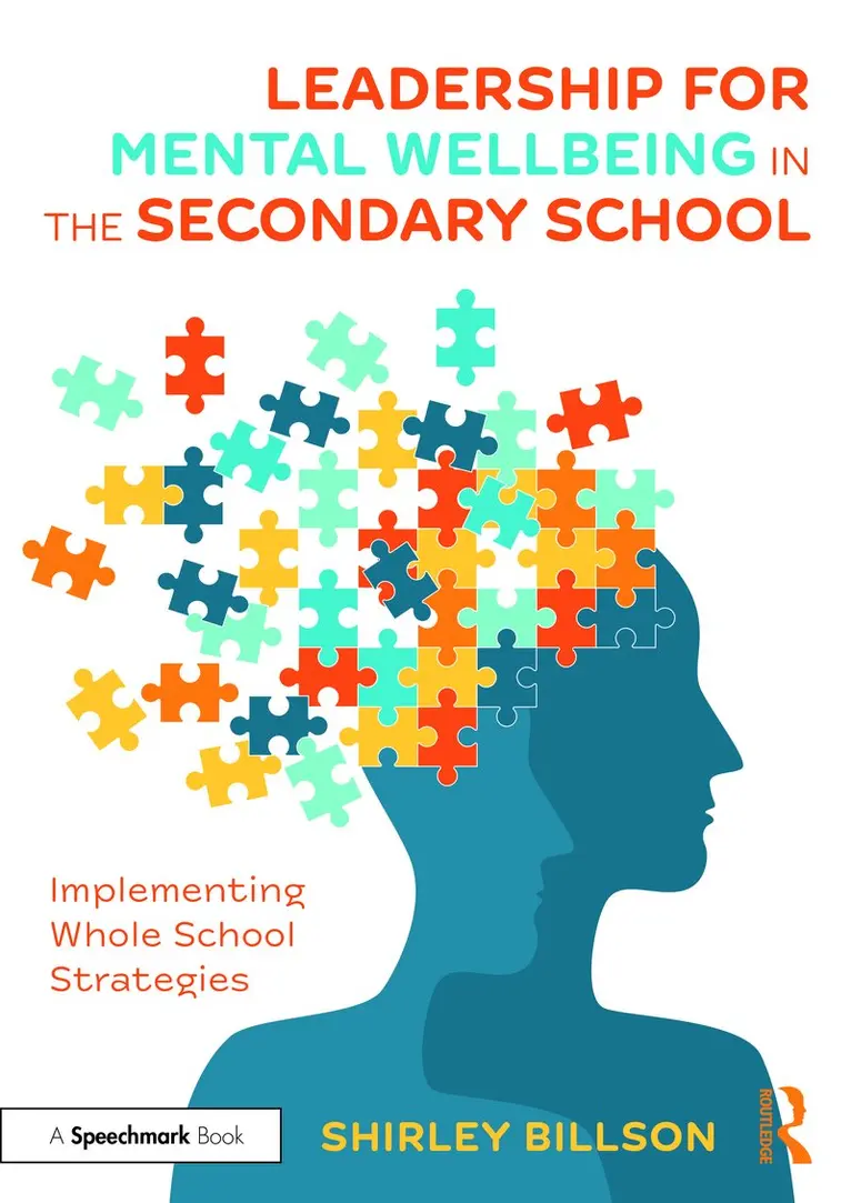 Leadership for Mental Wellbeing in the Secondary School