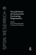 The Soft Power of Construction Contracting Organisations