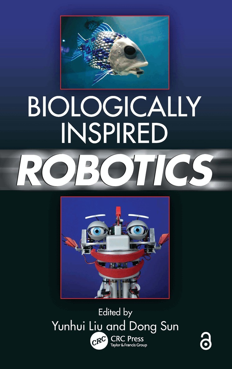 Yunhui Liu, Dong Sun - Biologically Inspired Robotics, Häftad