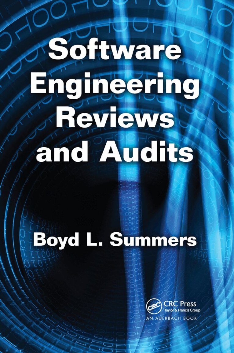 Boyd L. Summers - Software Engineering Reviews and Audits, Häftad. Tillgänglighet: Lägg i varukorg