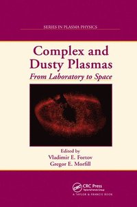Complex and Dusty Plasmas