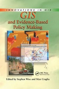 GIS and Evidence-Based Policy Making