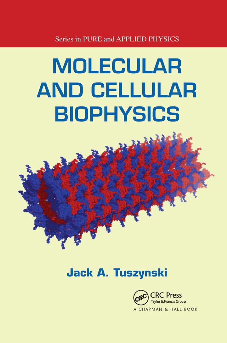 Jack A. Tuszynski - Molecular and Cellular Biophysics, Häftad. Tillgänglighet: Lägg i varukorg