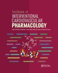 Textbook of Interventional Cardiovascular Pharmacology