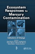 Ecosystem Responses to Mercury Contamination
