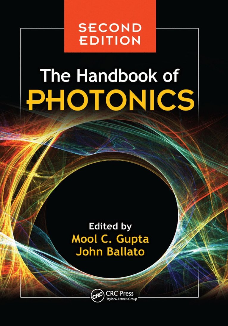 Mool C. Gupta, John Ballato - Handbook of Photonics, Häftad. Tillgänglighet: Lägg i varukorg