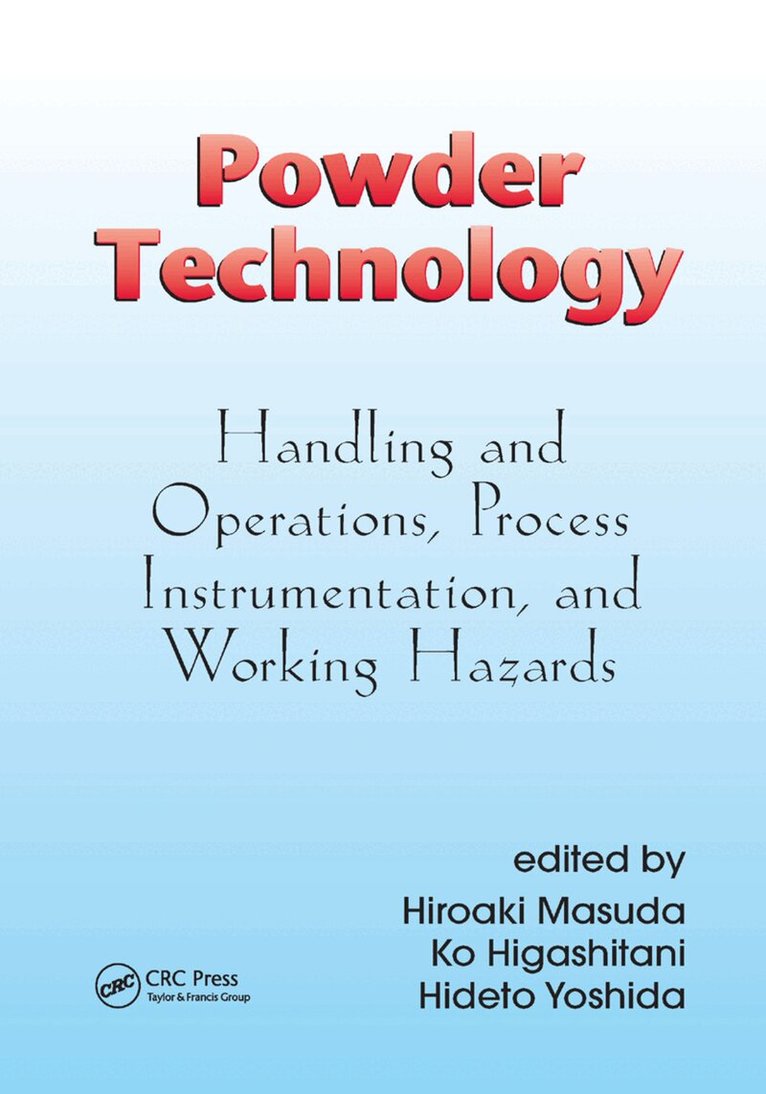 Hiroaki Masuda, Ko Higashitani, Hideto Yoshida - Powder Technology, Häftad