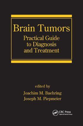 Joachim M. Baehring, Joseph M. Piepmeier - Brain Tumors, Häftad