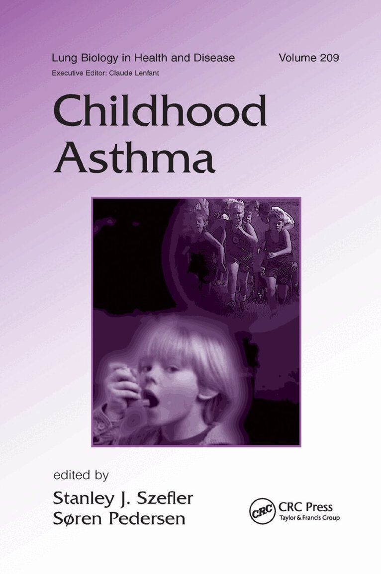 Stanley J Szefler, Soren Pedersen - Childhood Asthma, Häftad. Tillgänglighet: Lägg i varukorg