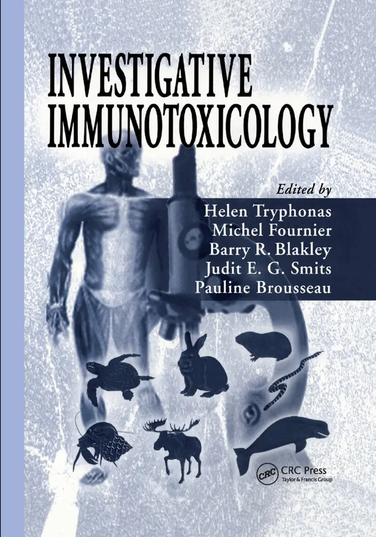 Helen Tryphonas, Michel Fournier, Barry R. Blakley, Judit Smits, Pauline Brousseau - Investigative Immunotoxicology, Häftad. Tillgänglighet: Lägg i varukorg