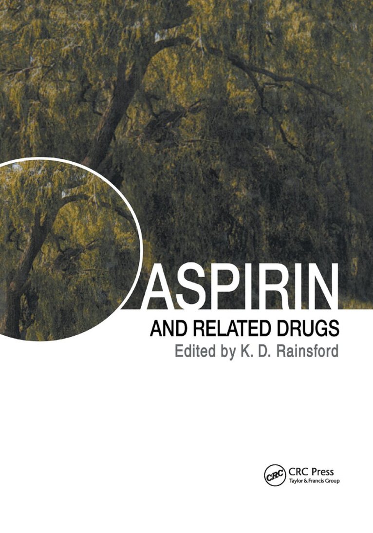 Kim D. Rainsford - Aspirin and Related Drugs, Häftad