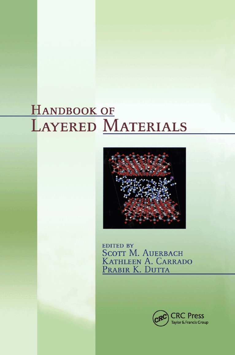 Scott M. Auerbach, Kathleen A. Carrado, Prabir K. Dutta - Handbook of Layered Materials, Häftad