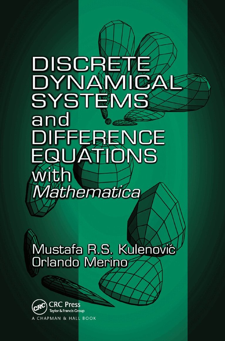 Mustafa R.S. Kulenovic, Orlando Merino - Discrete Dynamical Systems and Difference Equations with Mathematica, Häftad