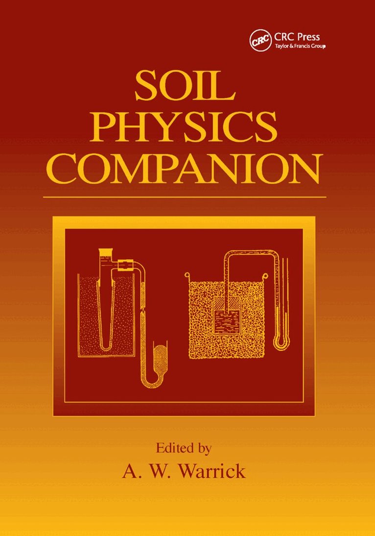 A.W. Warrick - Soil Physics Companion, Häftad. Tillgänglighet: Lägg i varukorg