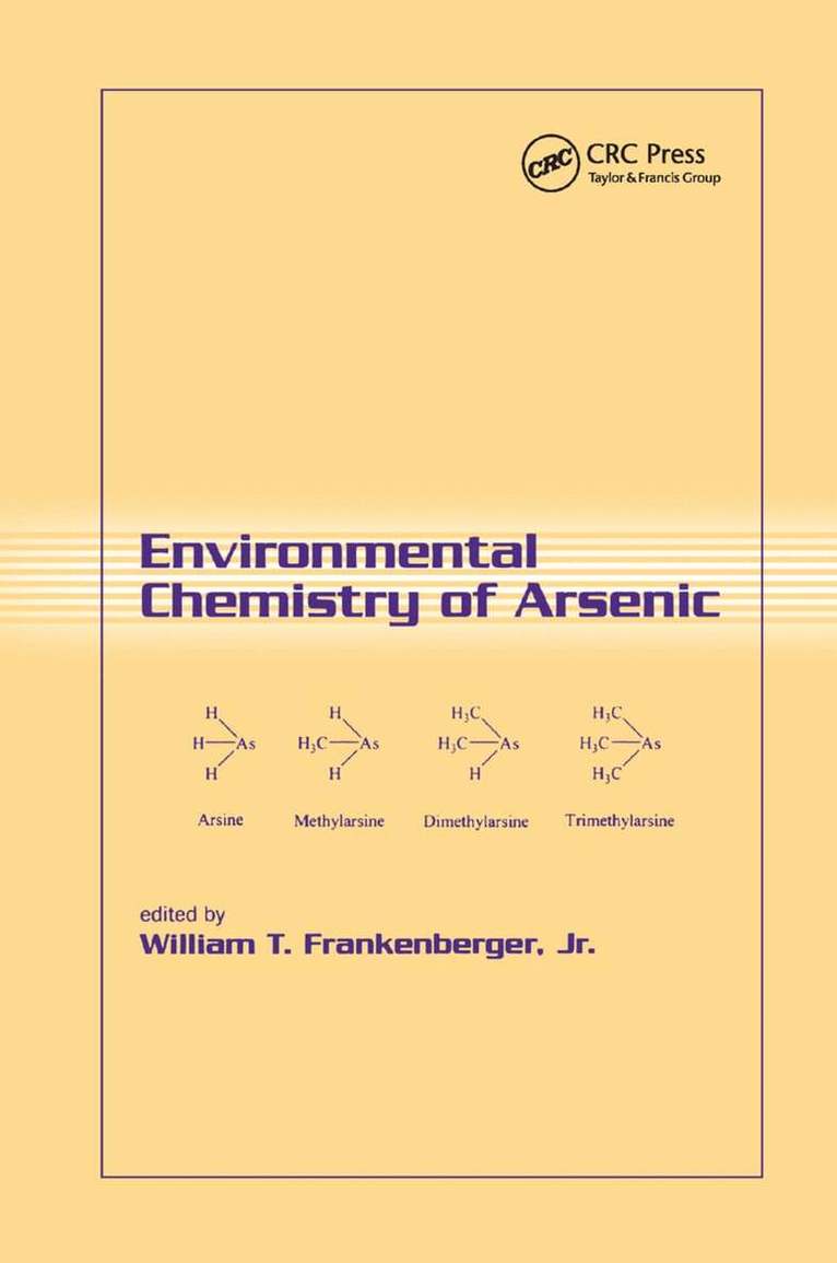 William T. Frankenberger, Jr - Environmental Chemistry of Arsenic, Häftad. Tillgänglighet: Lägg i varukorg