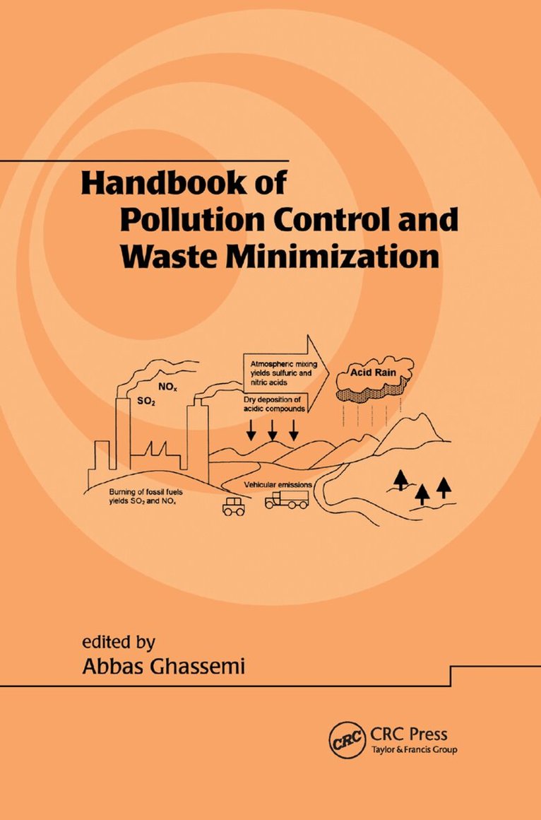 Abbas Ghassemi - Handbook of Pollution Control and Waste Minimization, Häftad. Tillgänglighet: Lägg i varukorg