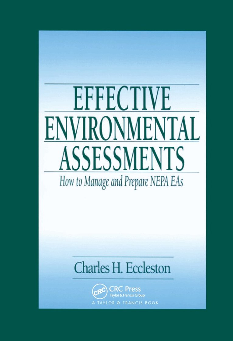 Charles Eccleston, J. Peyton Doub - Effective Environmental Assessments, Häftad