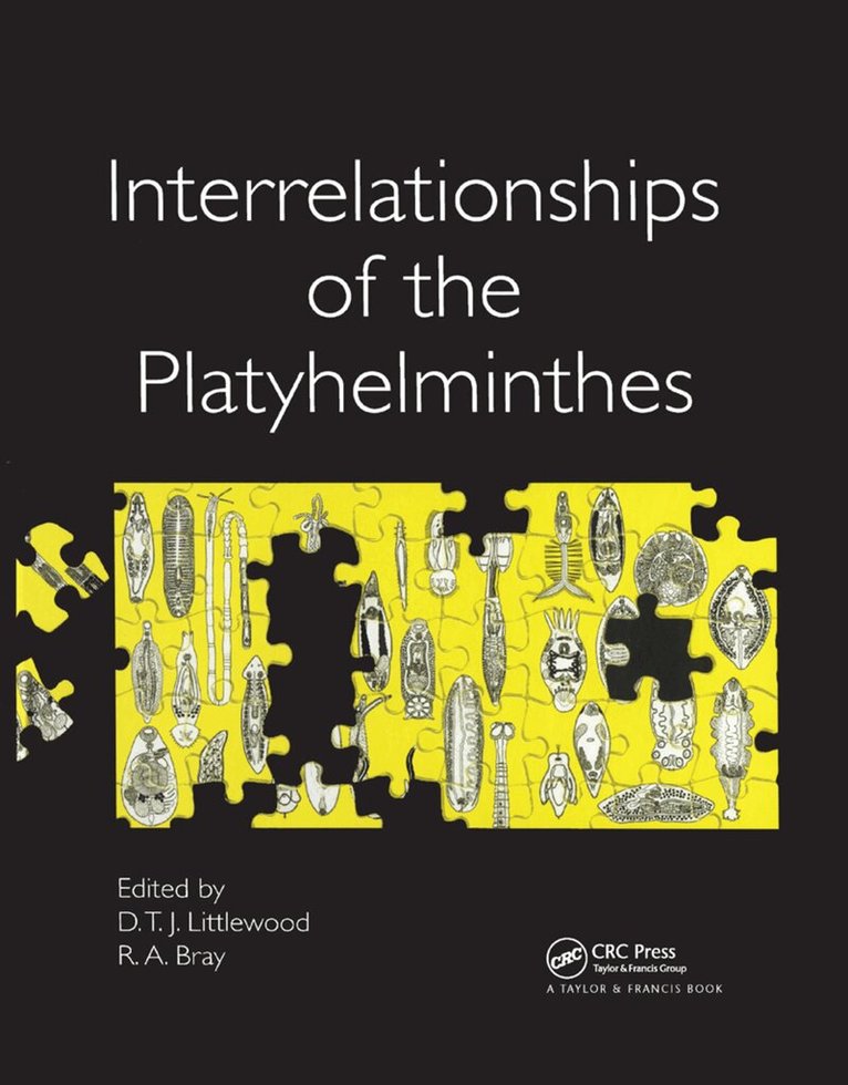 D T J Littlewood, R. A. Bray - Interrelationships of the Platyhelminthes, Häftad