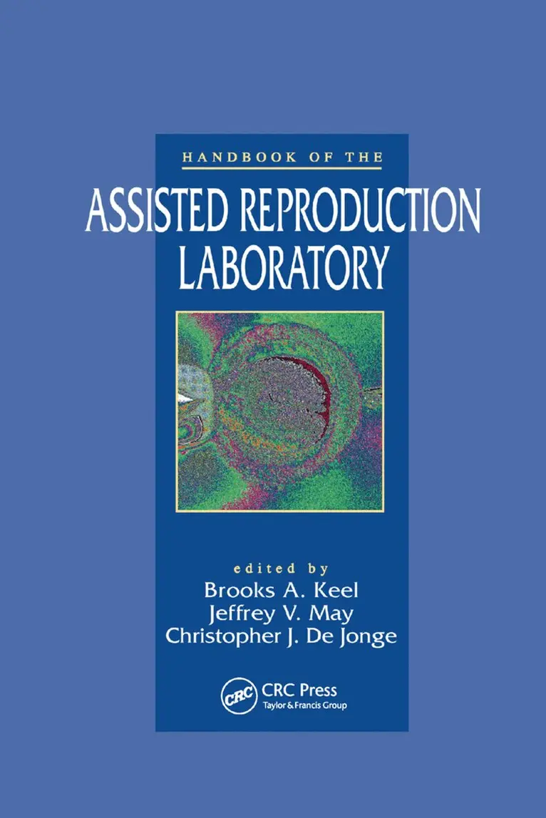 Brooks A. Keel, Jeffrey V. May, Christopher J. DeJonge - Handbook of the Assisted Reproduction Laboratory, Häftad. Tillgänglighet: Lägg i varukorg