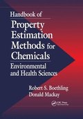 Handbook of Property Estimation Methods for Chemicals
