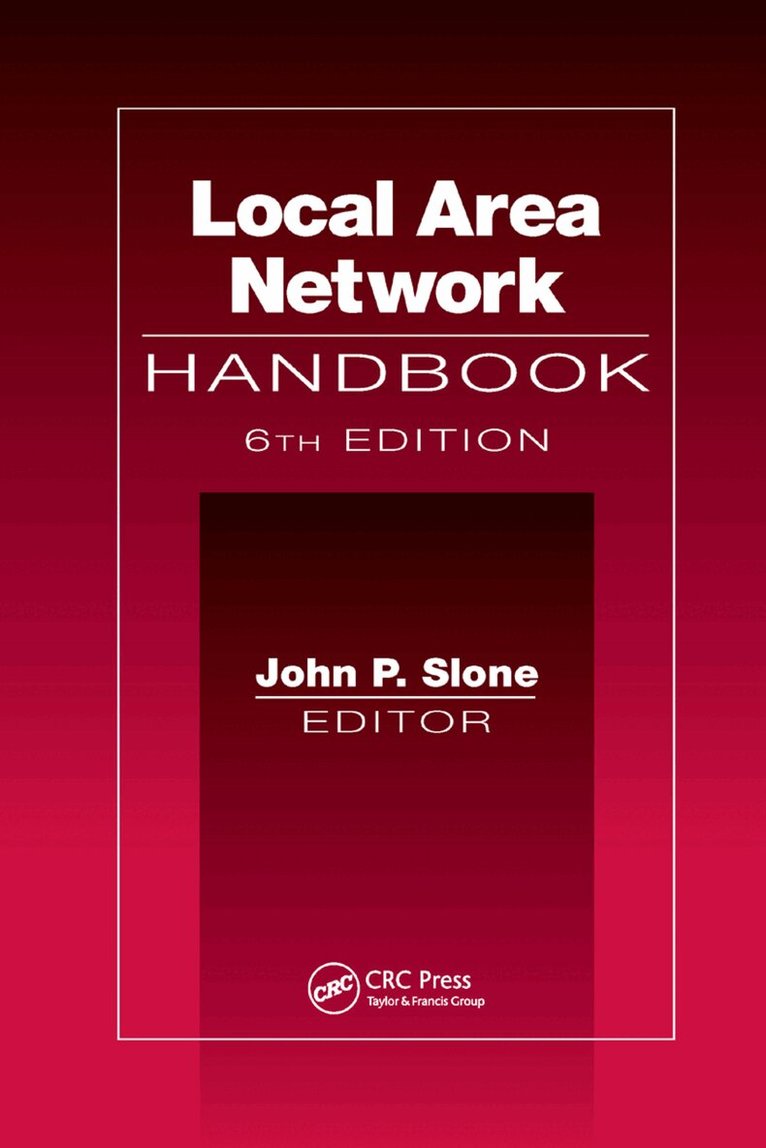 Local Area Network Handbook, Sixth Edition