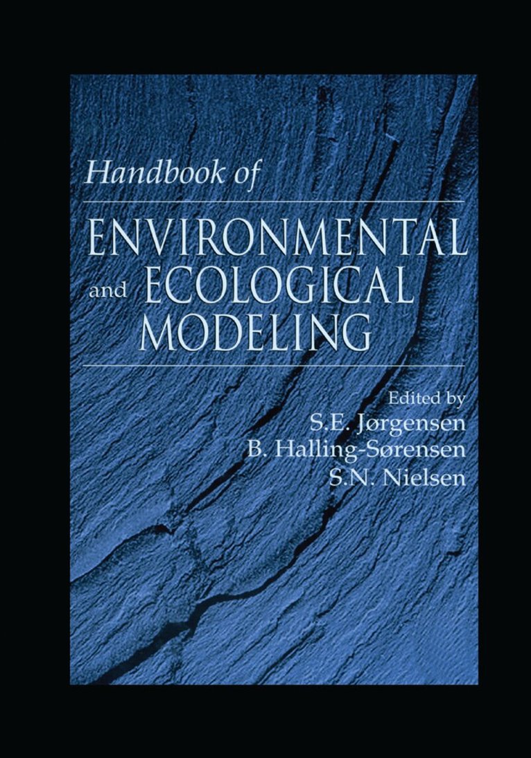 Sven E. Jorgensen - Handbook of Environmental and Ecological Modeling, Häftad