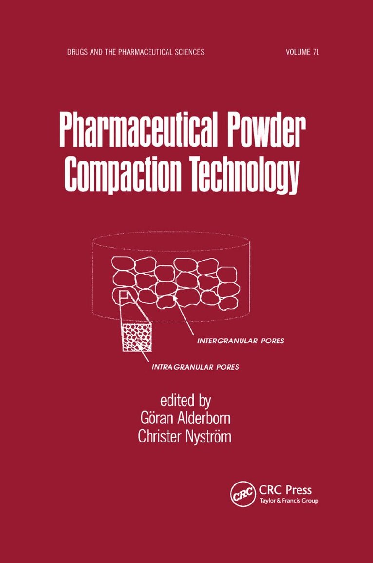 Goran Alderborn, Christer Nystrom - Pharmaceutical Powder ComPattion Technology, Häftad. Tillgänglighet: Lägg i varukorg