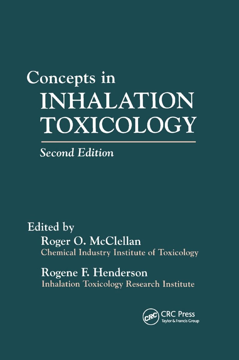 Roger O. McClellan - Concepts In Inhalation Toxicology, Häftad
