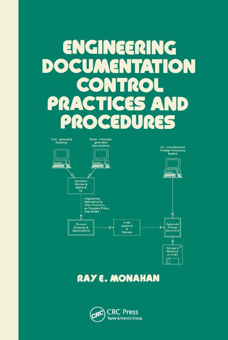 Elaine Monahan - Engineering Documentation Control Practices & Procedures, Häftad