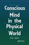 Conscious Mind in the Physical World