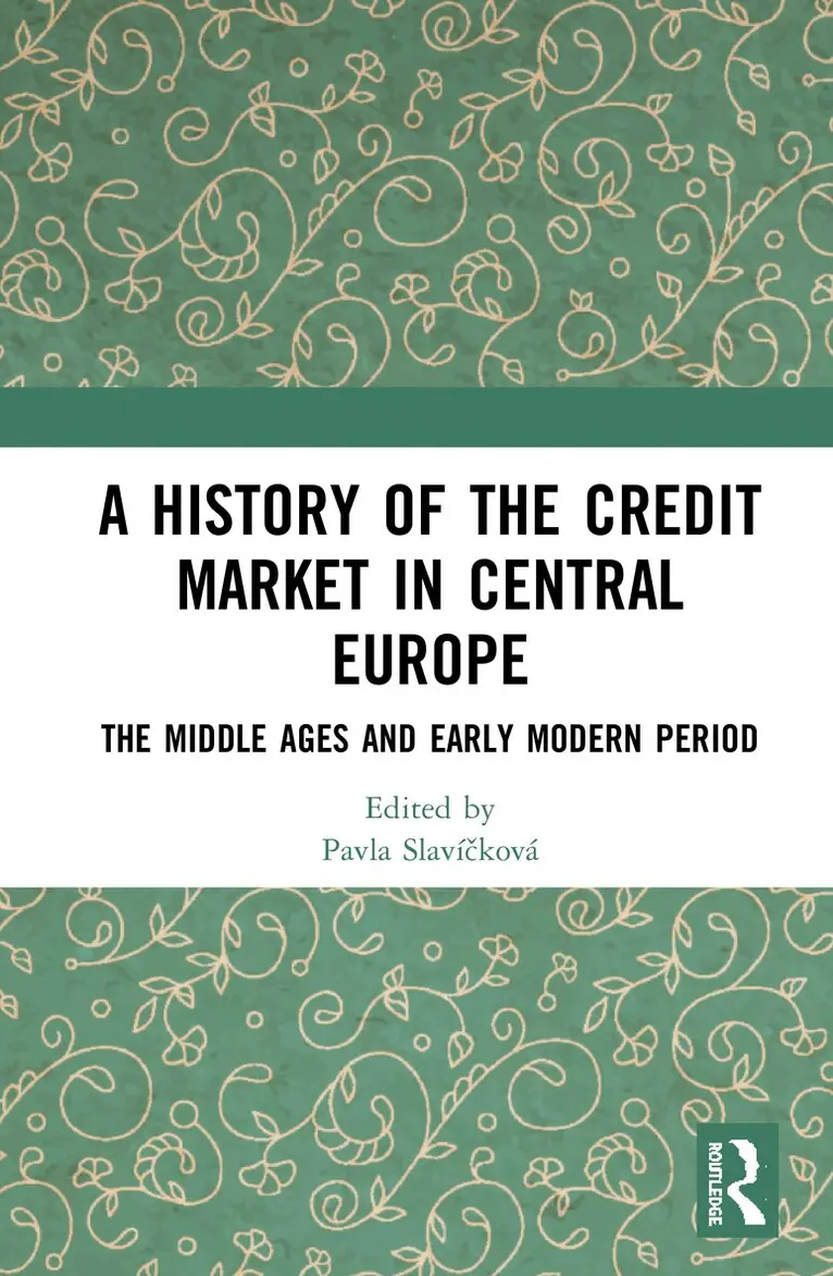 Pavla Slavíčková - History of the Credit Market in Central Europe, Inbunden. Tillgänglighet: Lägg i varukorg