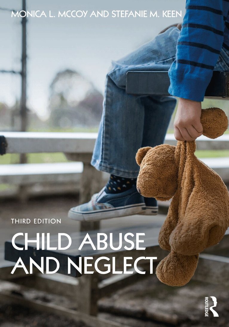 Monica L. McCoy, Stefanie M. Keen - Child Abuse and Neglect, Häftad