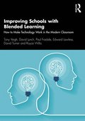 Improving Schools with Blended Learning