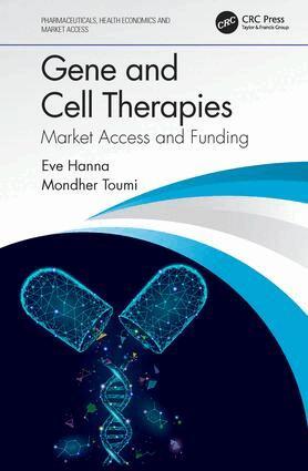Eve Hanna, Mondher Toumi - Gene and Cell Therapies, Häftad. Tillgänglighet: Lägg i varukorg