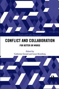 Conflict and Collaboration
