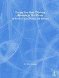 Day-by-Day Math Thinking Routines in First Grade
