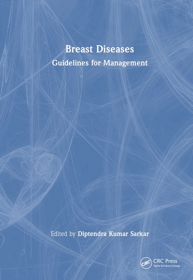 Diptendra Kumar Sarkar - Breast Diseases, Inbunden