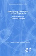 Reimagining the Higher Education Student