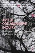 Artful Collaborative Inquiry