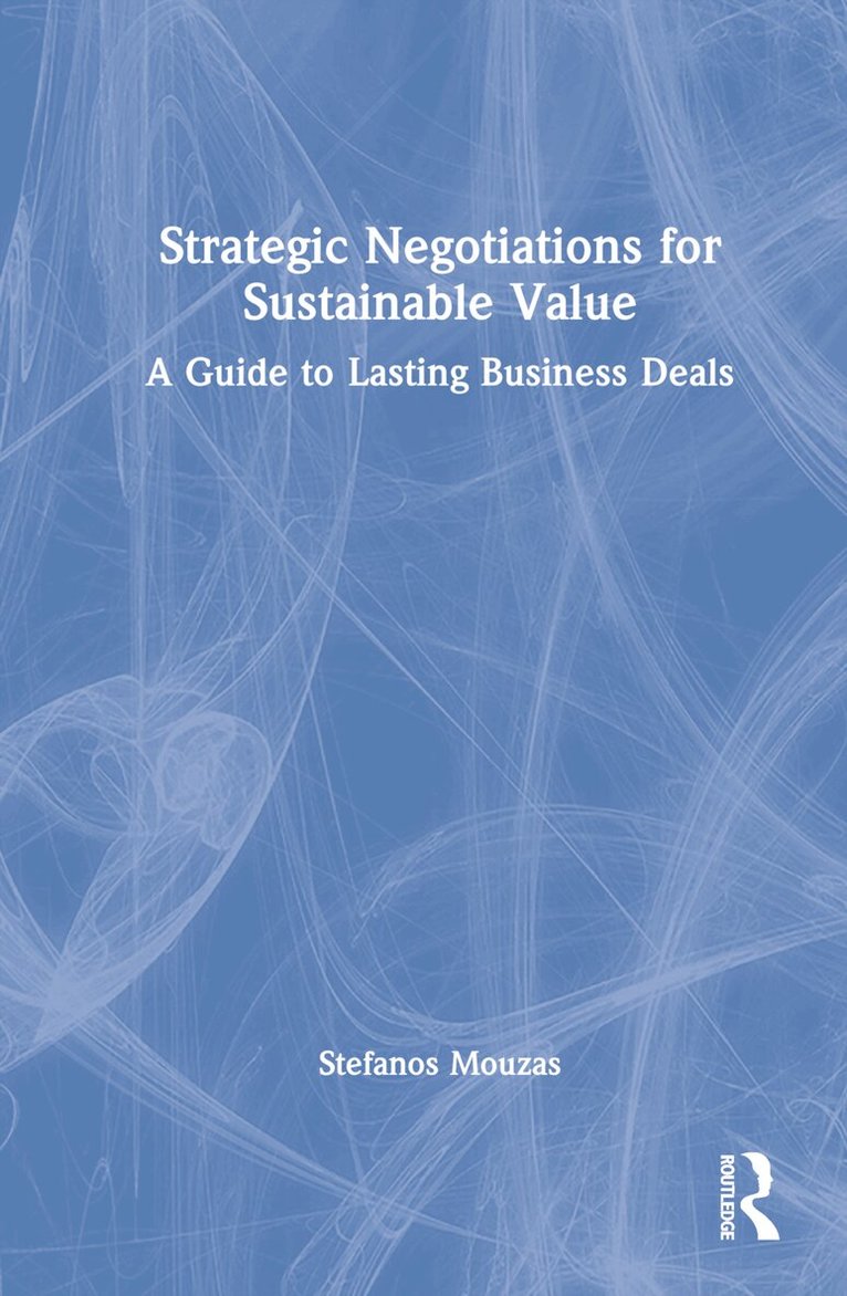 Stefanos Mouzas - Strategic Negotiations for Sustainable Value, Inbunden. Tillgänglighet: Lägg i varukorg