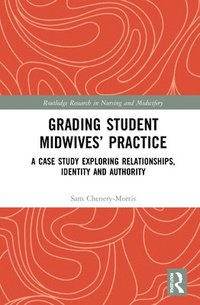 Grading Student Midwives Practice