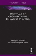Essentials of Organisational Behaviour in Africa