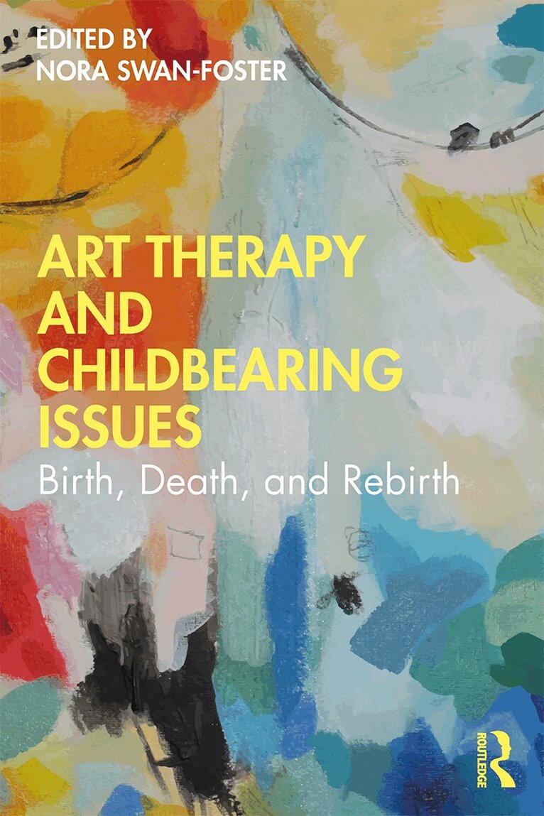 Art Therapy and Childbearing Issues
