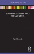 Totalitarianism and Philosophy