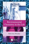 Environmental Chemistry in the Lab