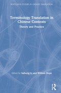 Terminology Translation in Chinese Contexts