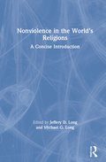 Nonviolence in the Worlds Religions